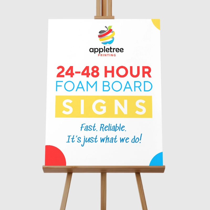 24-48 Hour   - 4mm Foam Board