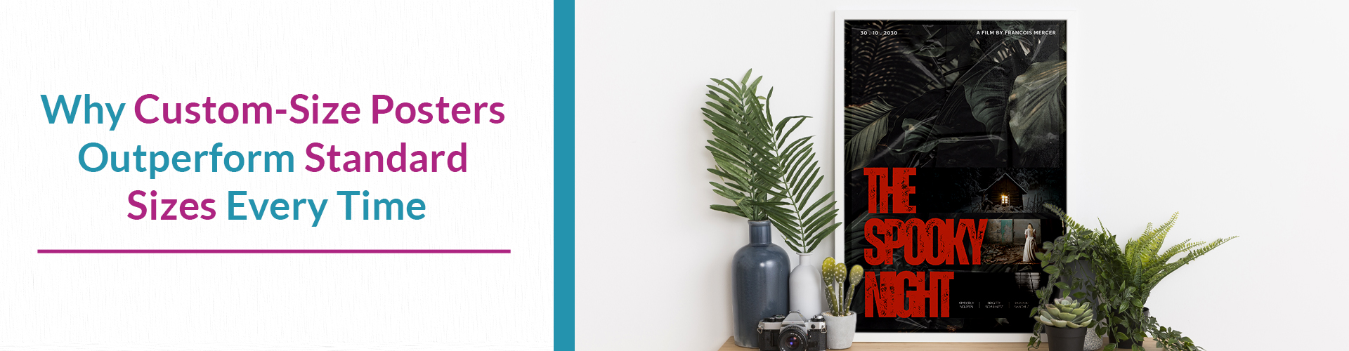 Why Custom-Size Posters Outperform Standard Sizes Every Time