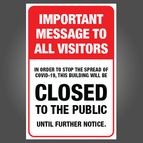 Closed To The Public Signs