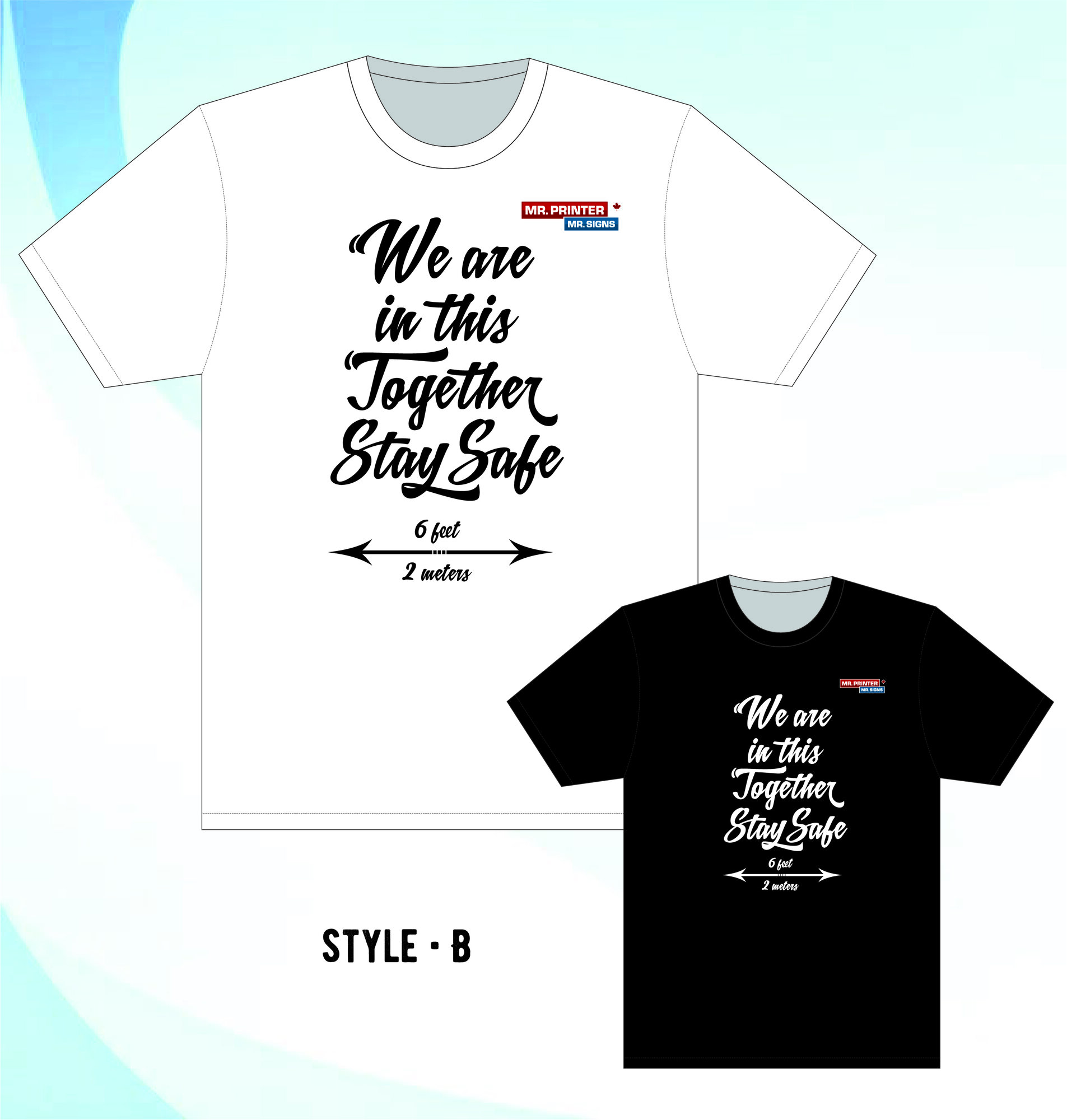 Safety Message Tshirts 2