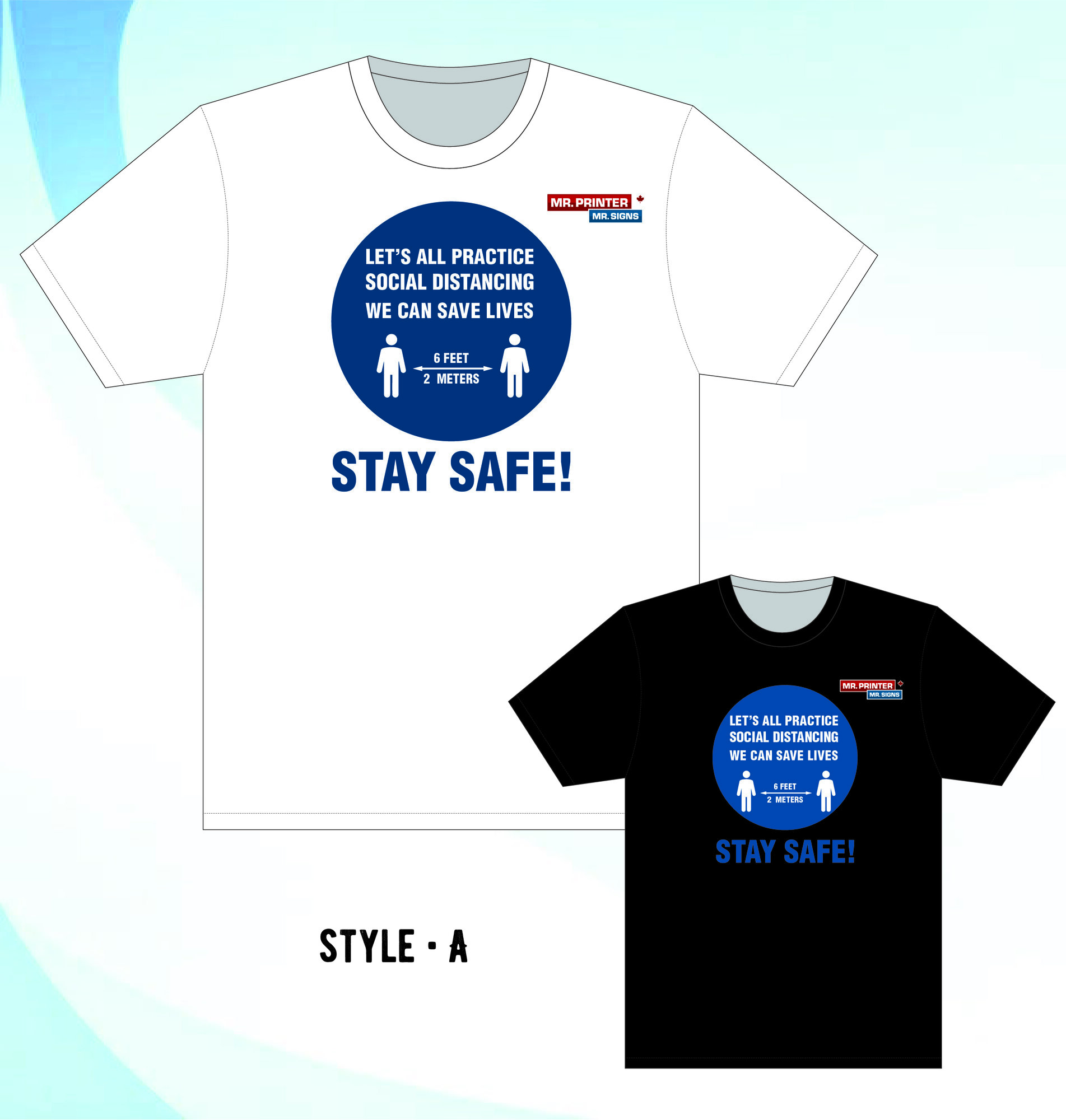 Safety Message Tshirts 1