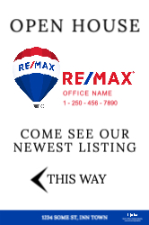 12" X 18"  Sign (RE/MAX - 7 left)