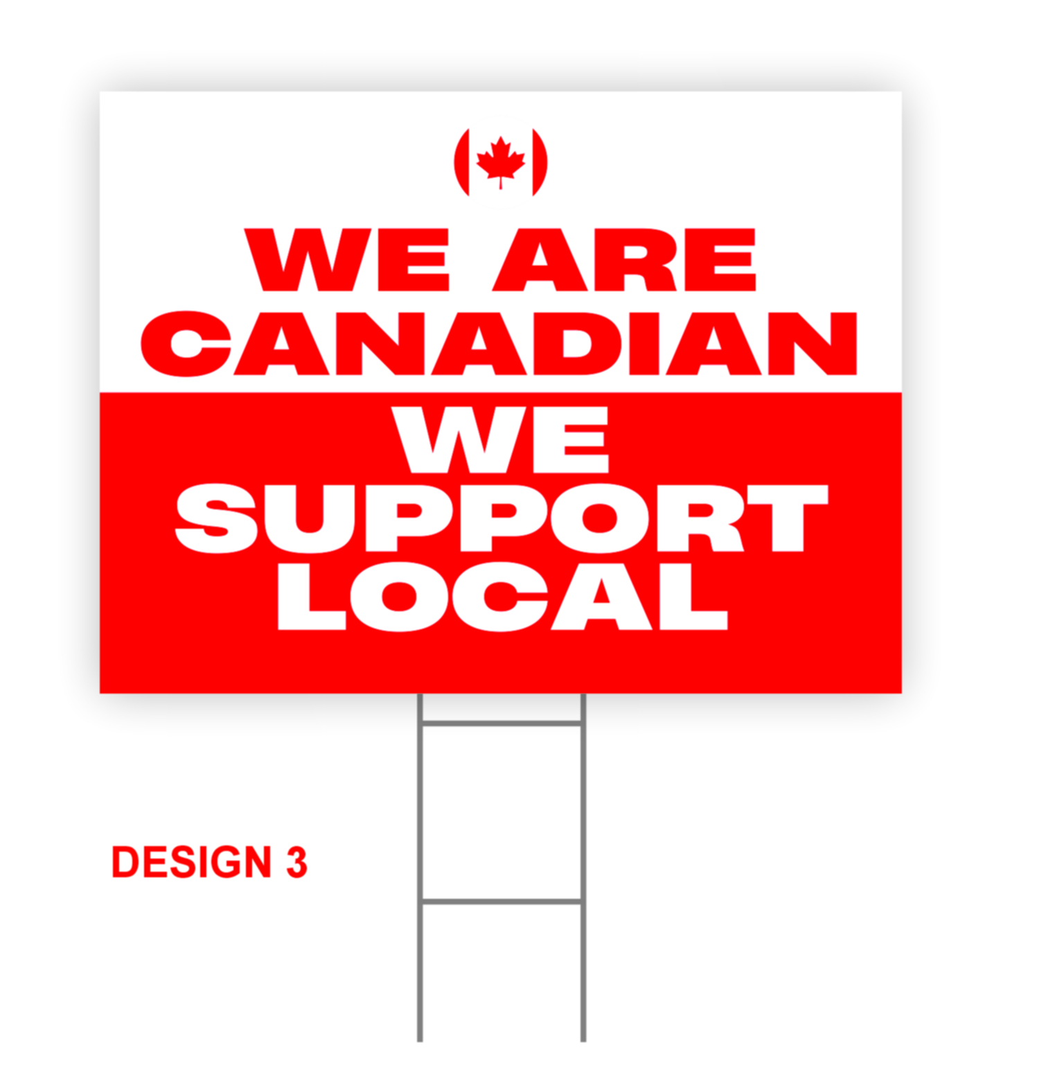 Support Canada Signs 3