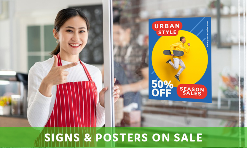 Signs and posters offer