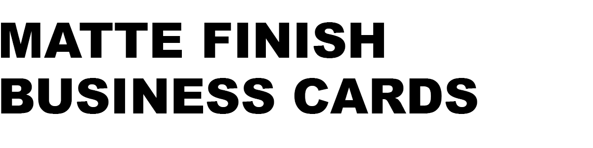 Matte Business Cards