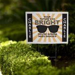 Economical Custom Yard Signs 3