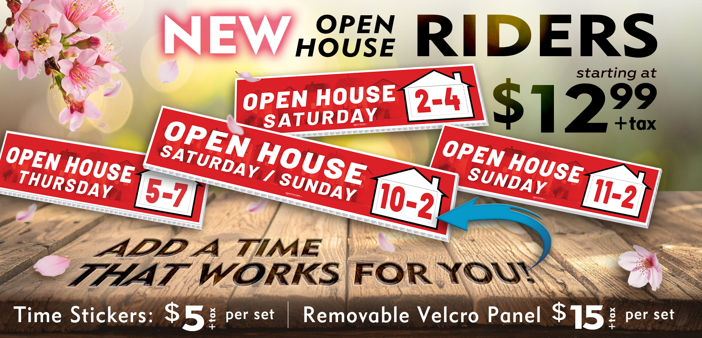New Open House Banners