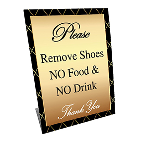 https://d241k1re3tsyhu.cloudfront.net/signsinth/images/product/Please_Remove_Shoes_No_Food_or_Drink_Standup_GOLD-SMALL.jpg