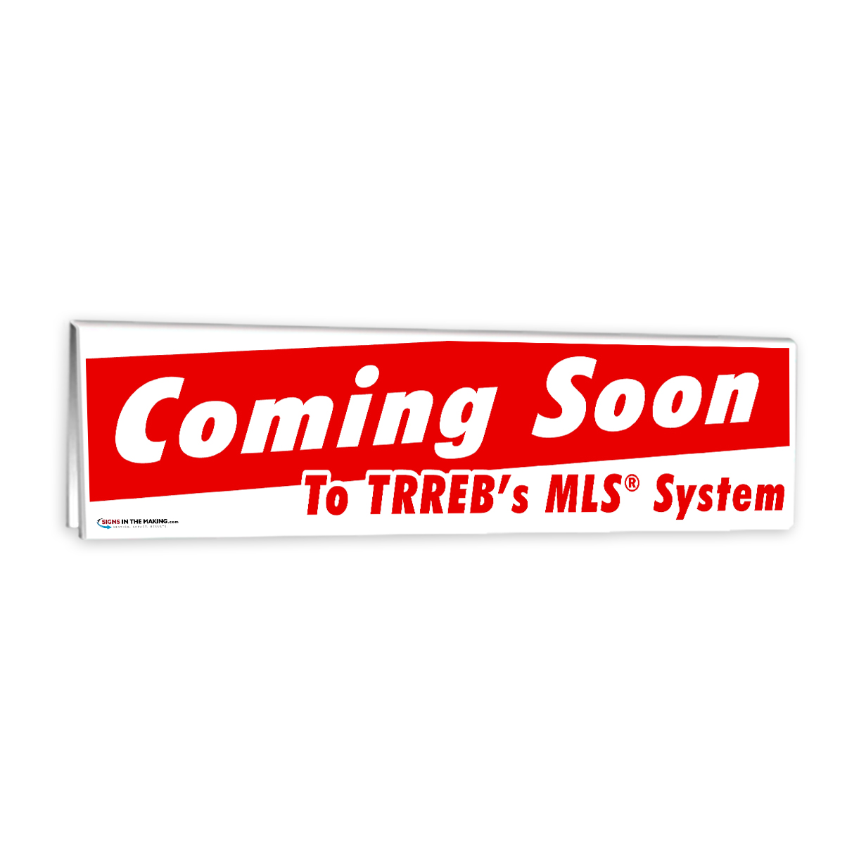 https://d241k1re3tsyhu.cloudfront.net/signsinth/images/product/Sleeve_-_Coming_Soon_TRREB_MLS.jpg