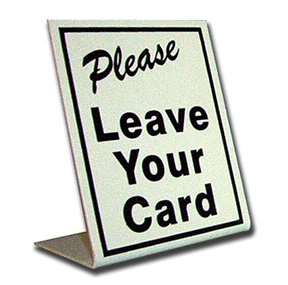 https://d241k1re3tsyhu.cloudfront.net/signsinth/images/product/Standup_-_Please_Leave_Your_Card-SMALL.jpg