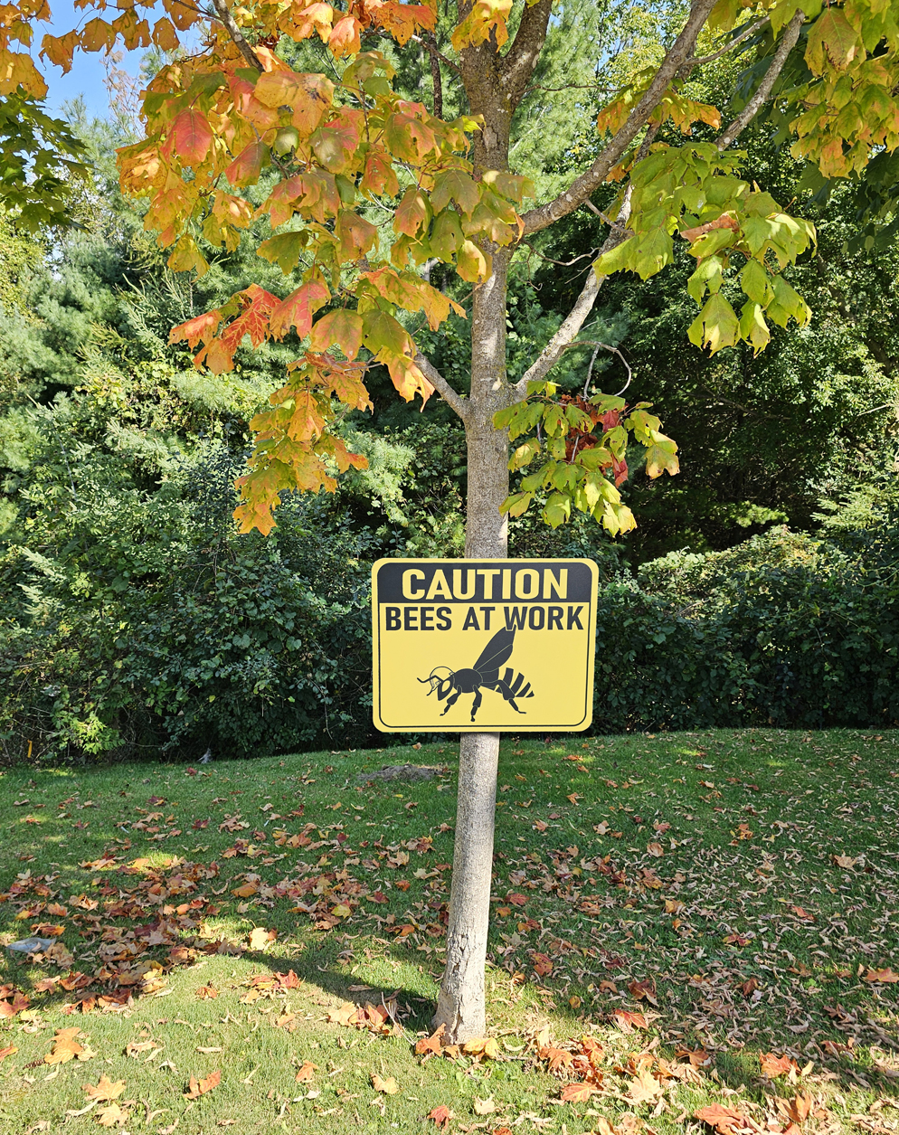 Caution: Bees at Work - sign 1