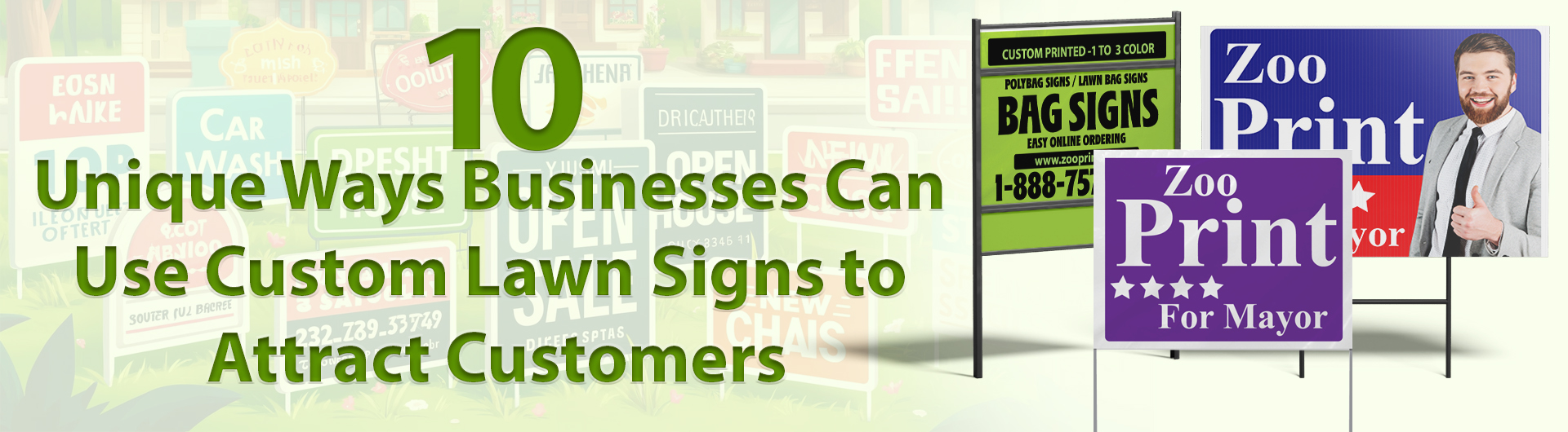 10 Unique Ways Businesses Can Use Custom Lawn Signs to Attract Customers