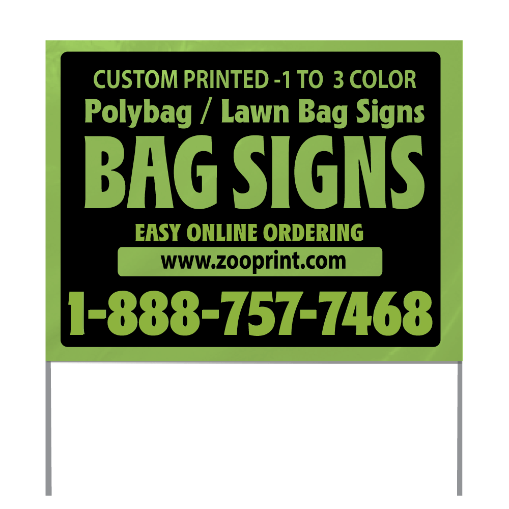 Green Reverse Printed Lawn Bag Signs