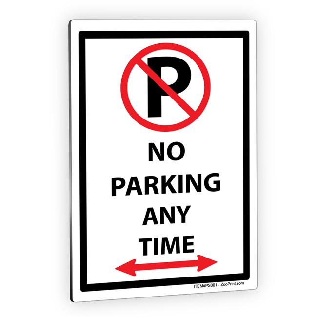No Parking Any Time Metal Sign Printing in Canada and USA.