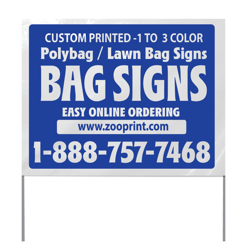 Reverse Printed Lawn Bag Signs